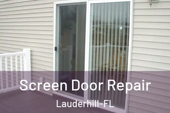  Screen Door Repair Lauderhill-FL